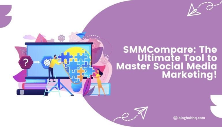 SMMCompare: The Ultimate Tool to Master Social Media Marketing!