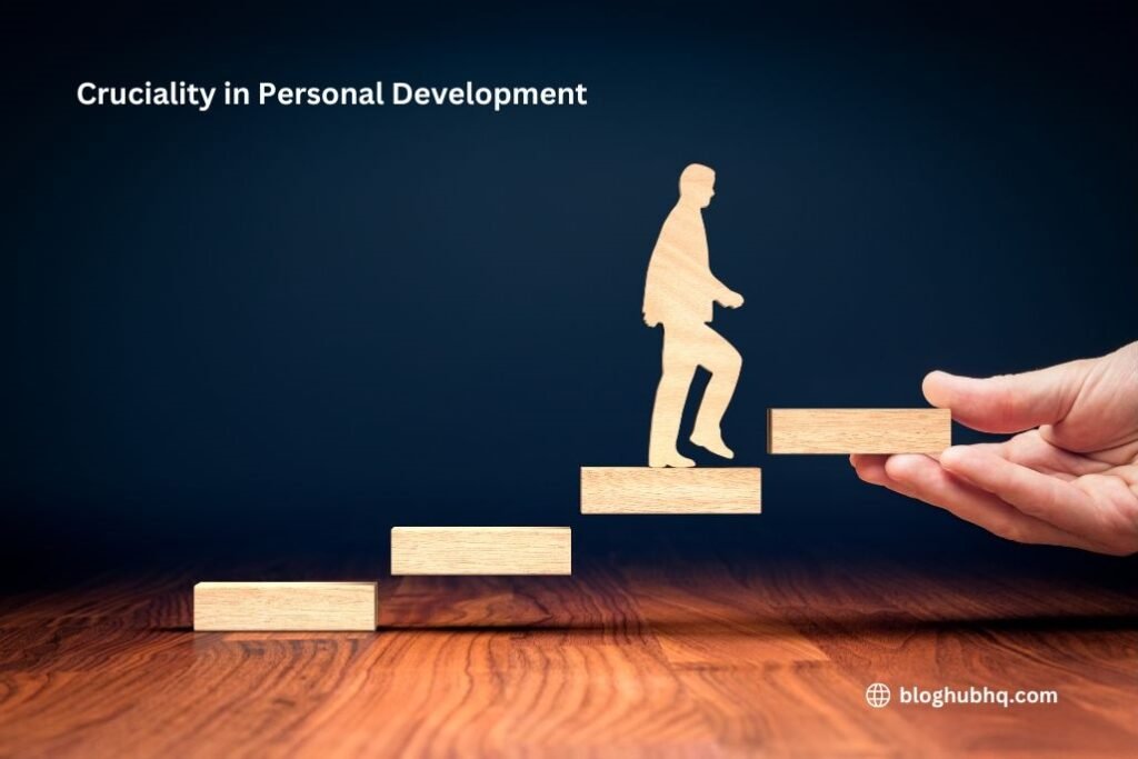 Cruciality in Personal Development